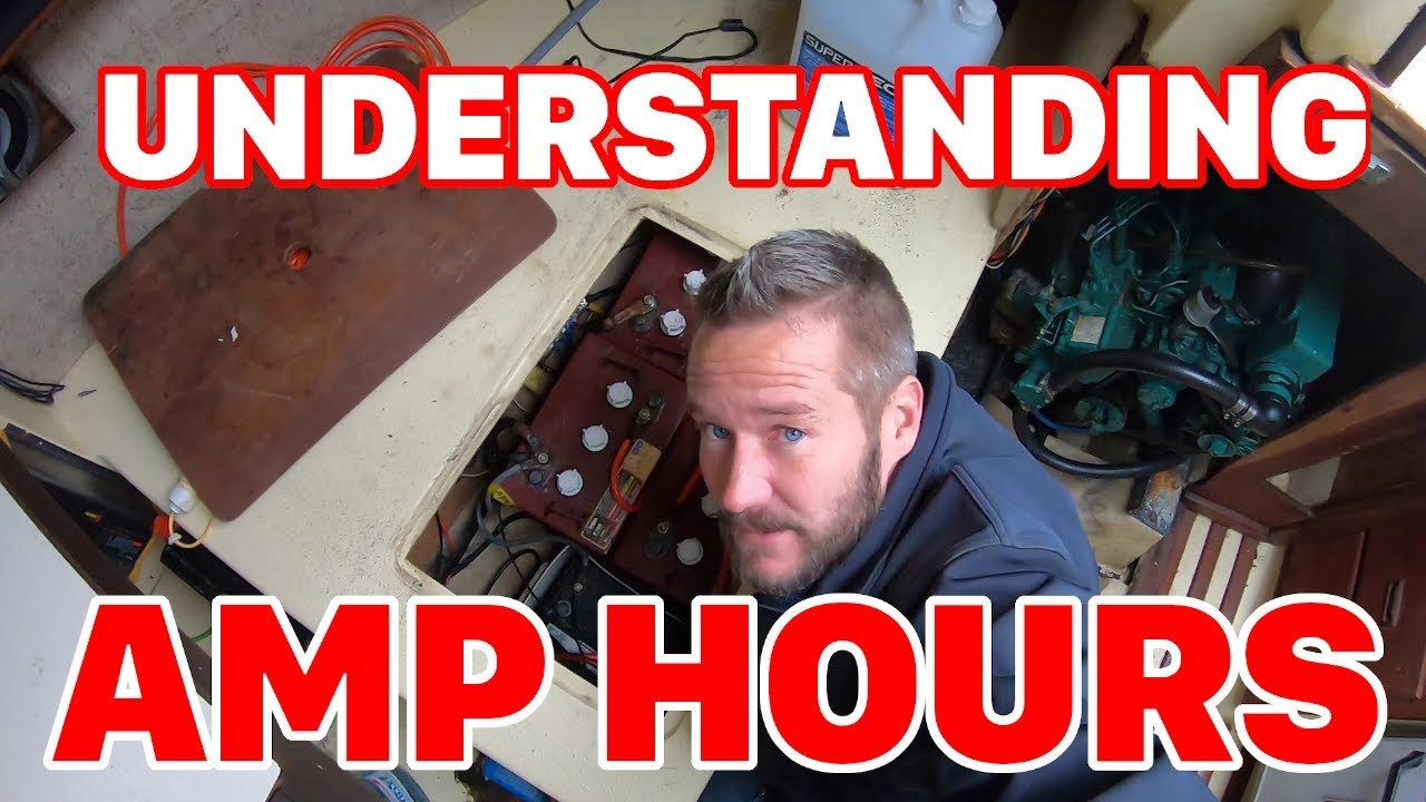 Boat Amp Hours – Boat 101 – Lady K Sailing