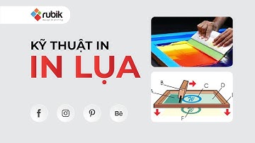 KỸ THUẬT IN | Công nghệ IN LỤA