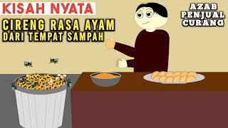 AZAB PENJUAL CIRENG RASA AYAM SAMPAH | SINETRON AZAB