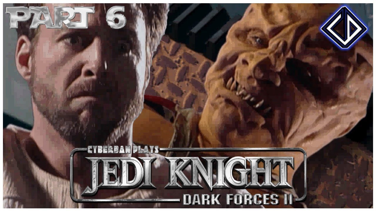 CyberDan Plays Jedi Knight: Dark Forces II (Part 6)