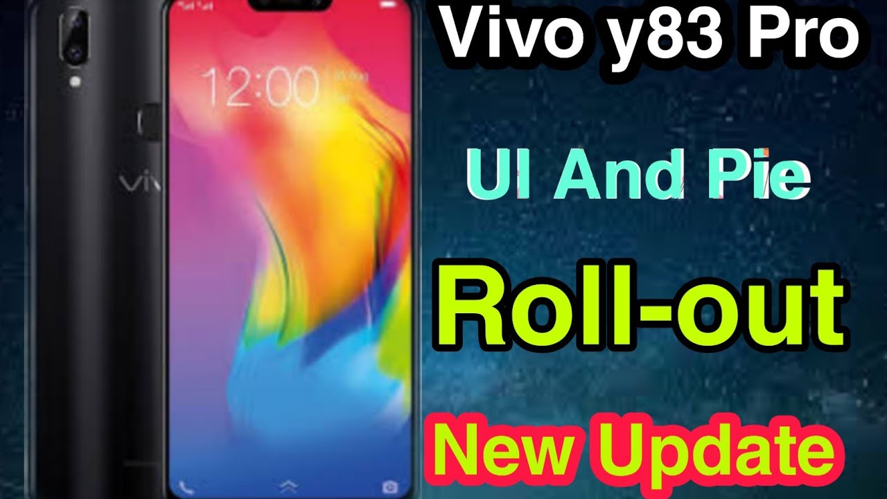 Vivo Y83 Pro Pie And 9.0 UI New Update Technical Vijay - YouTube