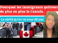 Les 8 principale raisons pour les quelles les immigrants quittent le canada en 2023