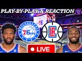 Philadelphia Sixers vs Los Angeles Clippers Live Play-By-Play &amp; Reaction