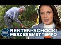 DEUTSCHLAND: Rentenreform 2026? Kanzler bremst Erwartungen – was Merz wirklich plant!