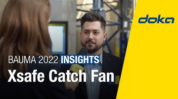 Xsafe Catch Fan - Doka bauma 2022 insights