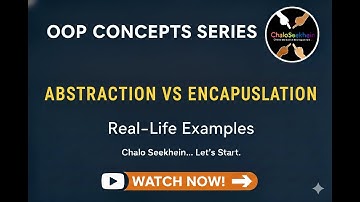 Abstraction vs Encapsulation  Clear  Explained (SIMPLEST WAY)🤔💭