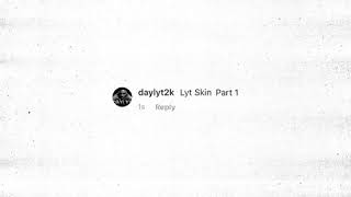 Daylyt - Lyt Skin