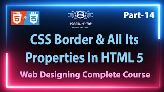 14 | CSS Border Properties In HTML | Border Properties In HTML CSS | HTML 5 And CSS 3 (Hindi/Urdu)