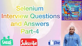 Selenium Interview Questions (Part 4)—Complete Series for All Levels!  | TCS, CTS, HCL, Infosys, ADP