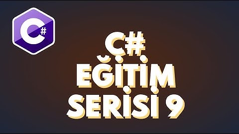 C# Programlama Dersleri : Operatörler