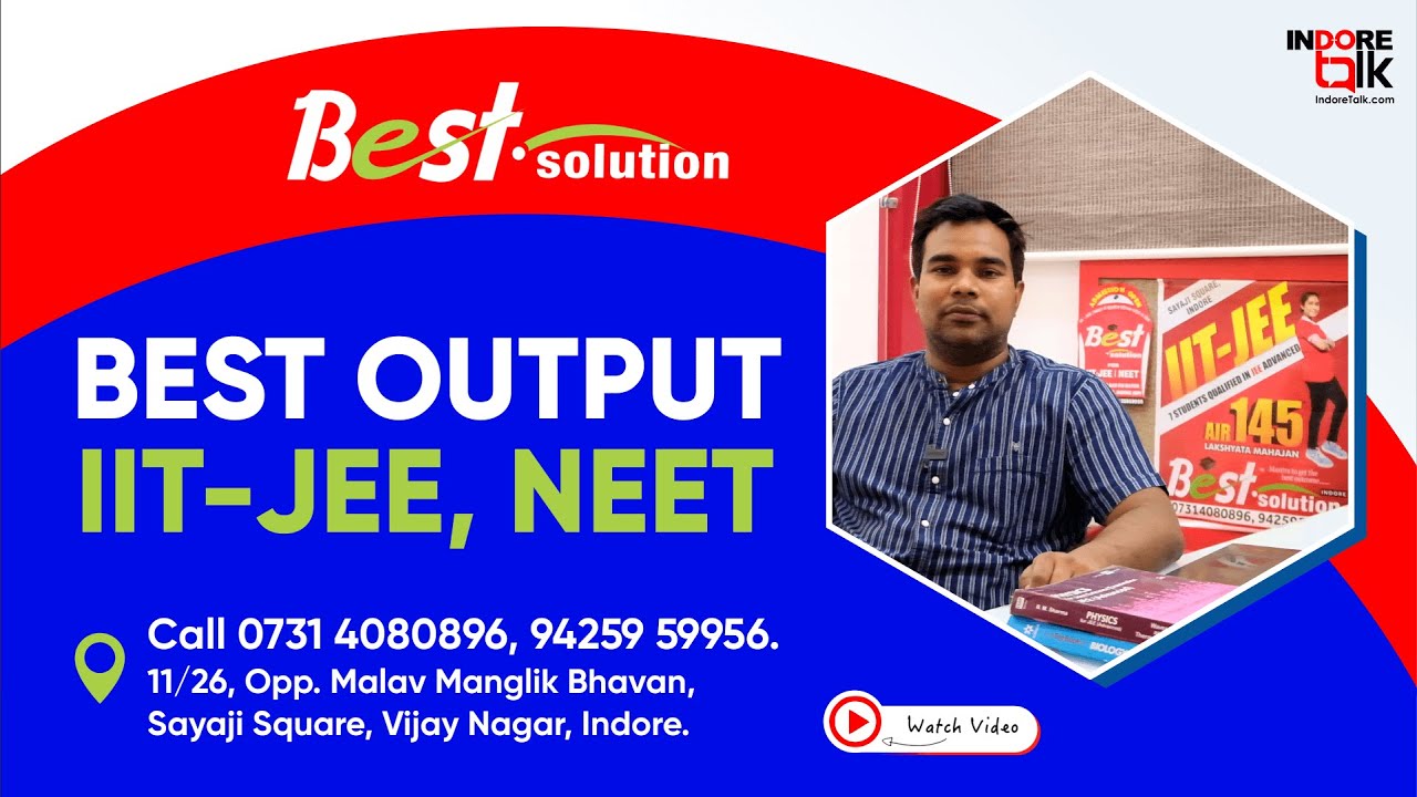 Best Solution for IIT-JEE | NEET Coaching | Featured Talk | Indore Talk ...