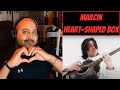 Marcin Heart Shaped Box Reaction
