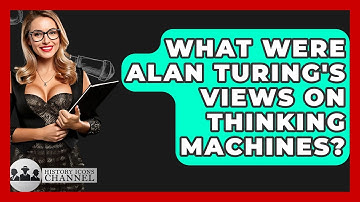 What Were Alan Turing