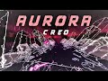 Beat Saber, Aurora, Creo, Wall Map, Custom Mod Chart, Expert Plus, Gameplay