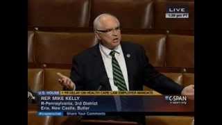 Rep. Mike Kelly Supports Relief from Obamacare for All Americans