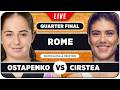OSTAPENKO vs CIRSTEA • WTA Rome 2026 QF • LIVE Tennis Watchalong