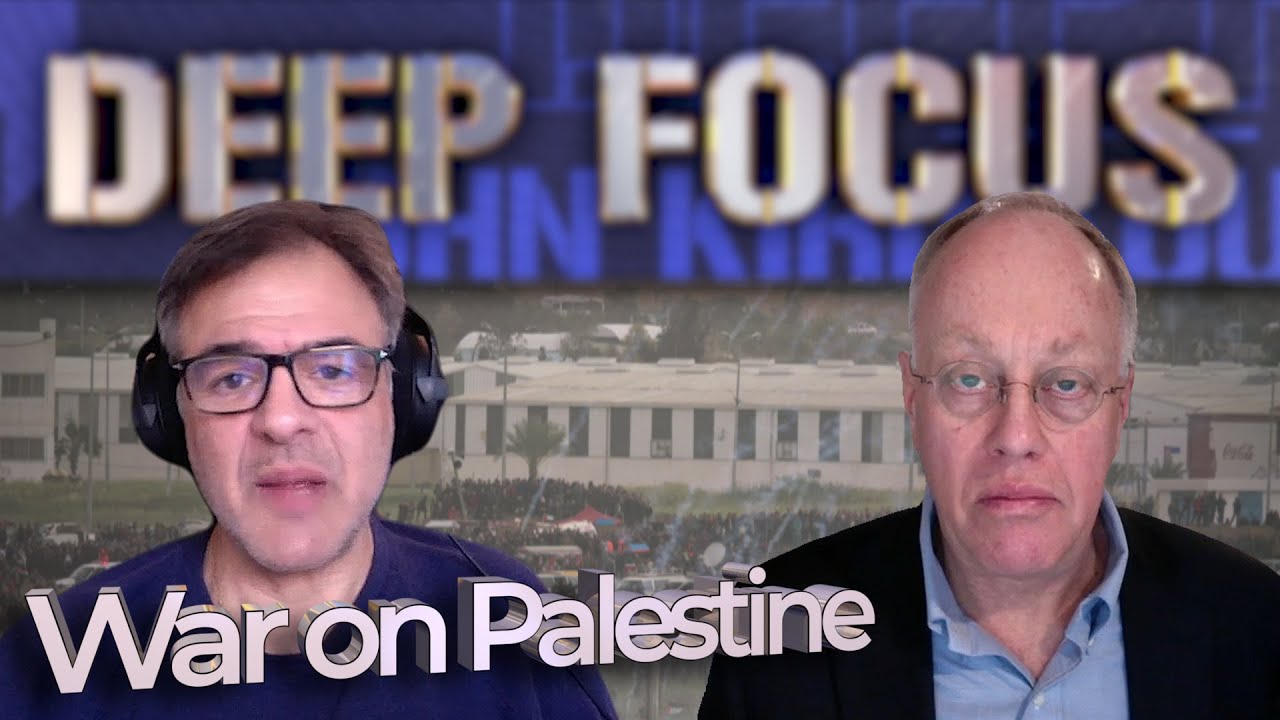 The War on Palestine with Chris Hedges | DEEP FOCUS