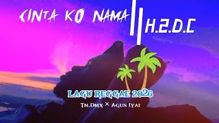 Download Lagu CINTA KO NAMA_MUSIK VIDEO(H.2.D.C)  MP3