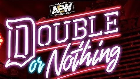 Watch aew double or nothing 2022 online free