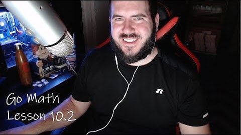 Go Math - Lesson 10.2