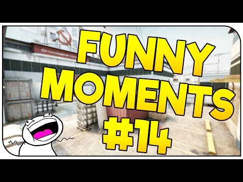CS:GO FUNNY MOMENTS | Awesome Moments in CS:GO! #14 - CS:GO FUNNY MOMENTS | Awesome Moments in CS:GO! #14