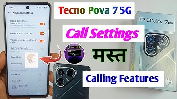 tecno pova 7 5g call settings /tecno pova 7 calling features /answer call with gesture tecno pova 7