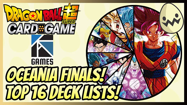 Dragon Ball Super Card Game: Oceania Finals! Top 1...