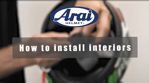 How to install the interior of an Arai helmet