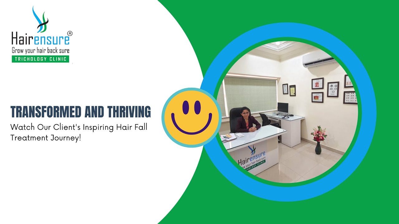 Transformed and Thriving Watch Our Client's Inspiring Hair Fall