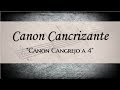 Canon Retrógrado a 4 voces “Canon Cangrejo a 4 voces”