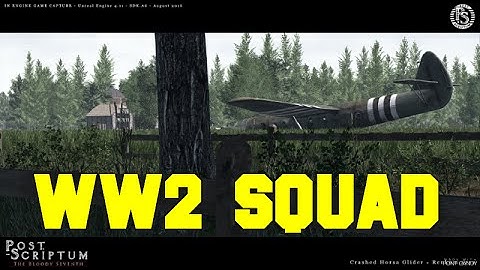 Squad WW2 Mod - Post Scriptum The Bloody Seventh
