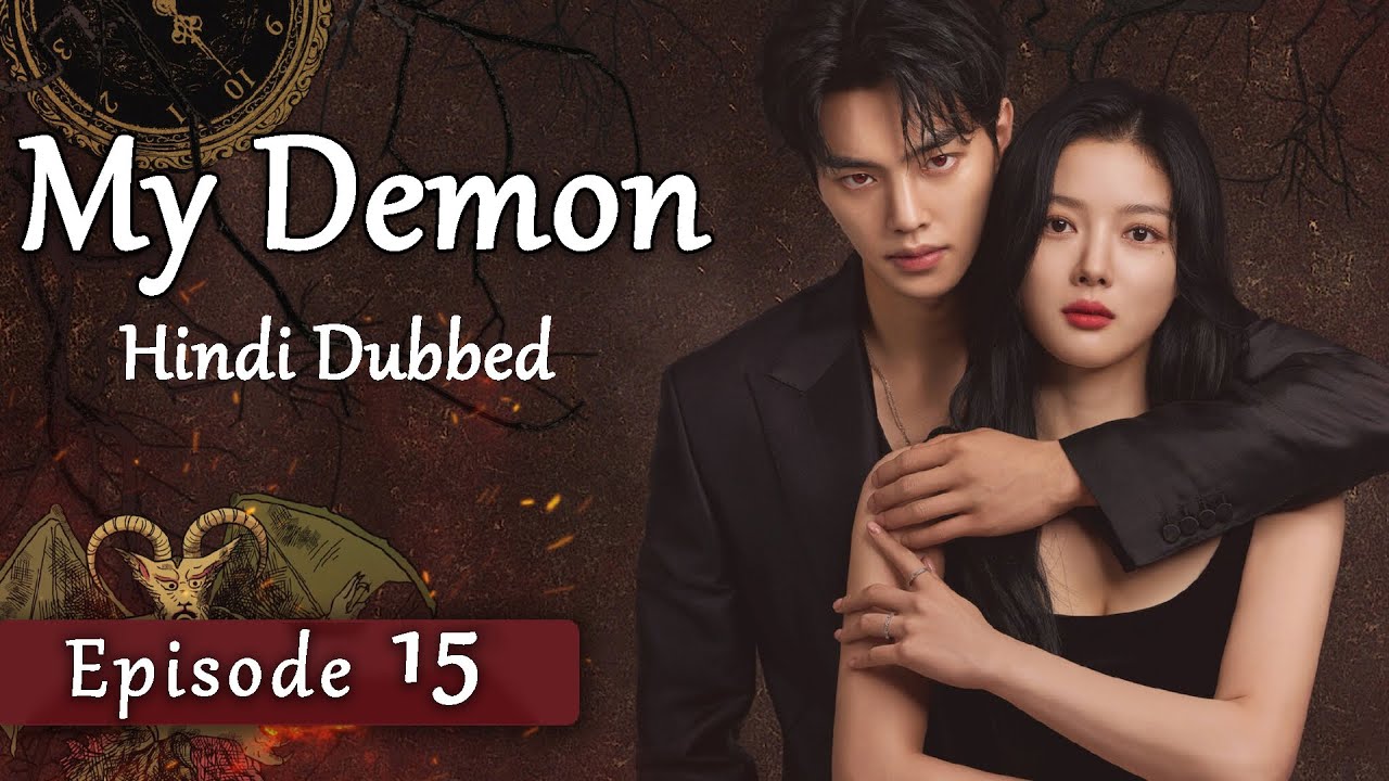 My Demon Episode 15 in Hindi | Full Episode | KDrama Hindi Dubbed