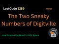LeetCode 3289 | Find the Two Sneaky Numbers in Digitville | O(1) Space Solution Explained