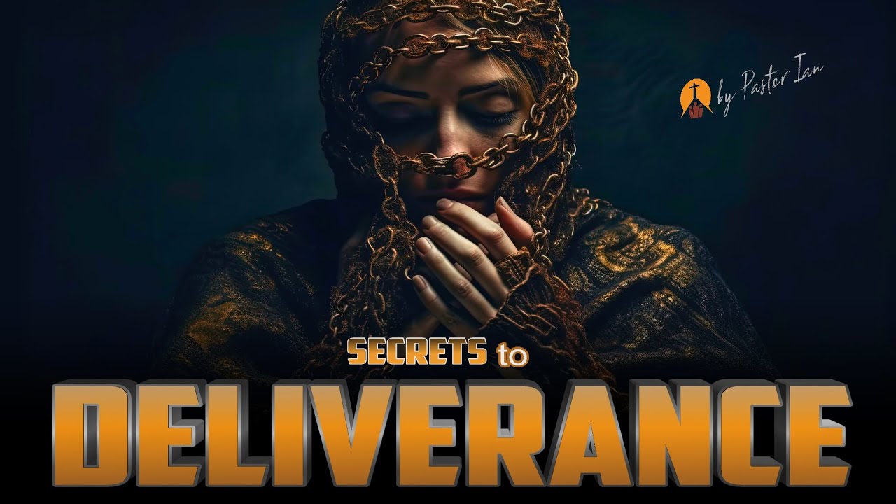 Secrets to DELIVERANCE🙌😀- You don't have to be Bound anymore!🙏