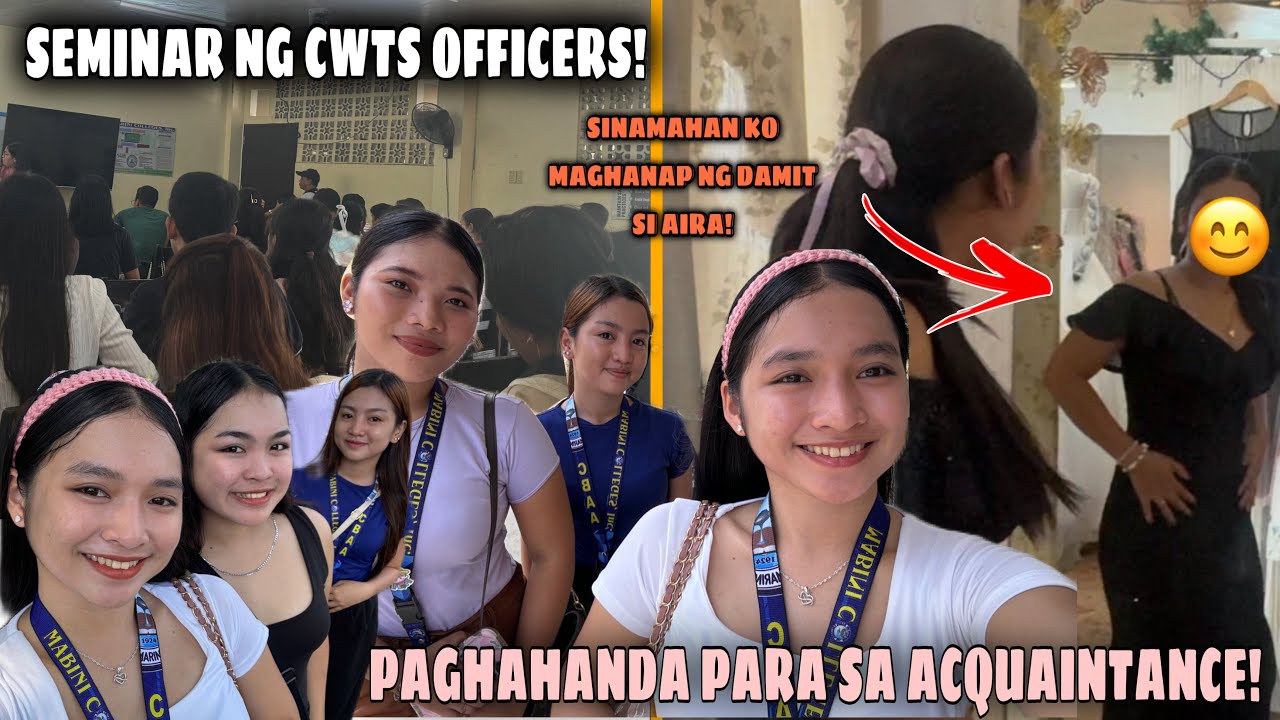 SEMINAR NG CWTS OFFICERS || PAGHAHANDA PARA SA ACQUAINTANCE PARTY!