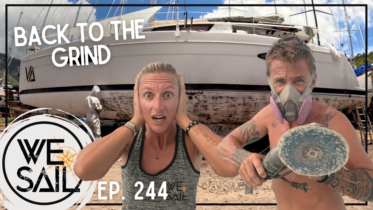 Back to the Grind; The Start of Boat Work on the Hard | Episode 244 #sailing #boatyard #diyprojects