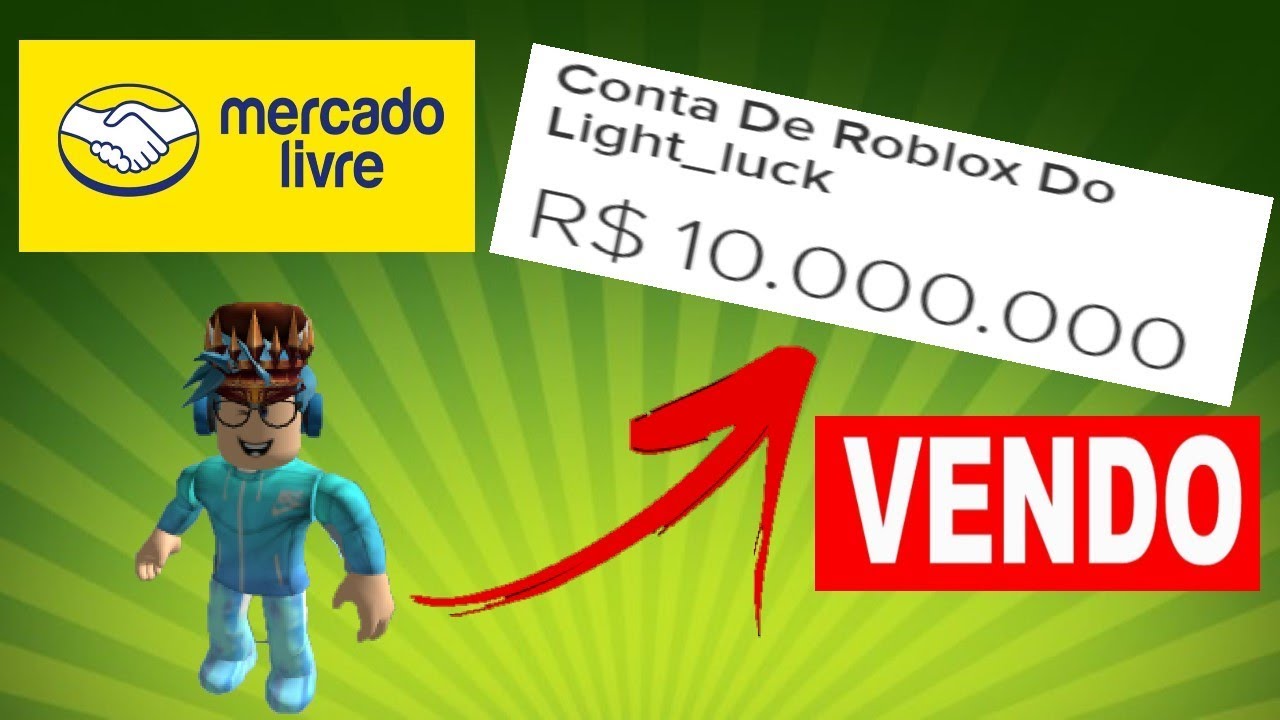 Vendi A Conta De Roblox Do Meu Primo No Mercado Livre Youtube - mercado livre robux