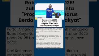 Buka Rakernas I Tahun 2025, Zulkifli Hasan Beri Instruksi Tegas ke Kader PAN