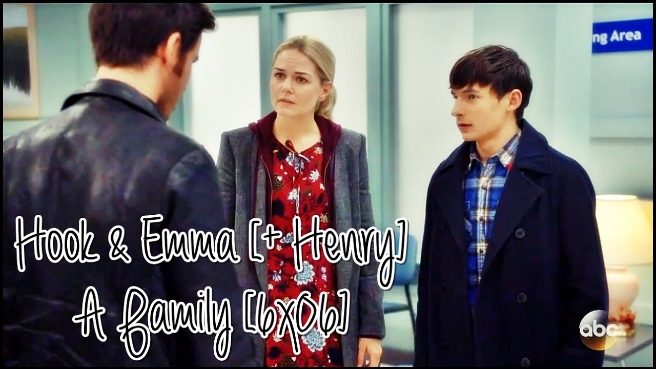 Hook & Emma (+ Henry) || A Family [6x06].