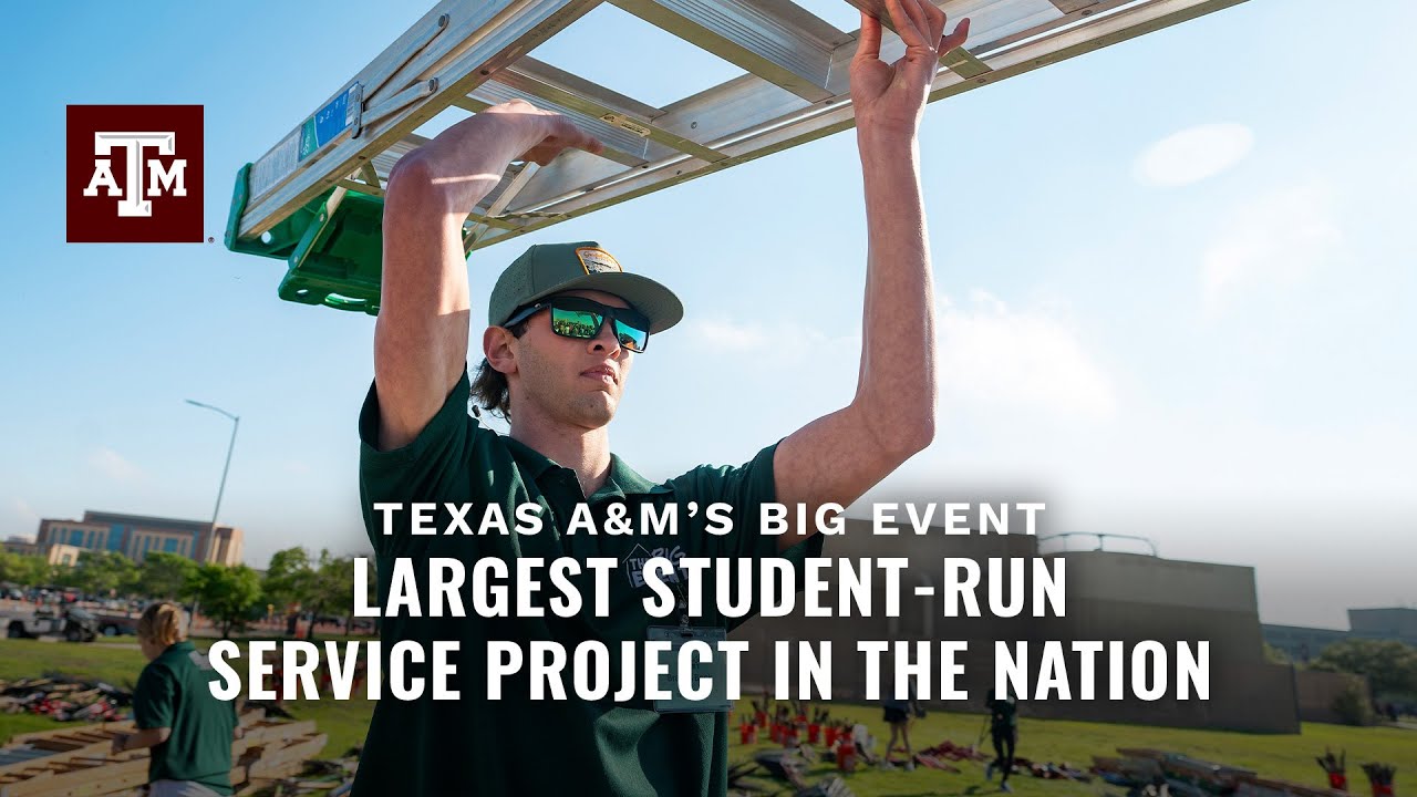 The Big Event | Texas A&M Students Serve The Community Through Selfless Service - youtube
