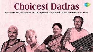 Choicest Dadras | Rang Sari Gulabi Chunariya Ham Preet Kiye Pachhtaye | Indian Classical Music