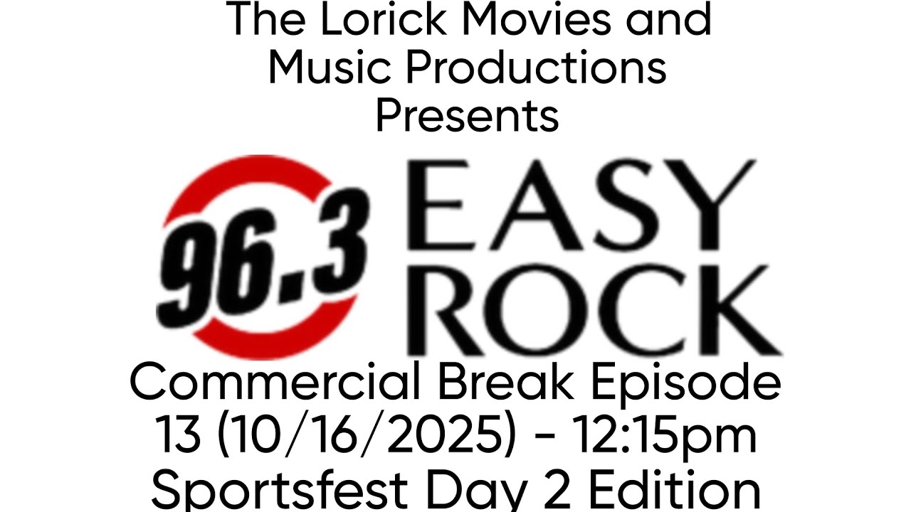 Easy Rock Commercial Break #13 (10/16/2025) (Sportsfest Day 2 Edition ...