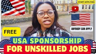 USA FREE SPONSORSHIP FOR UNSKILLED JOBS /EB-3 VISA / COME TO USA 2024
