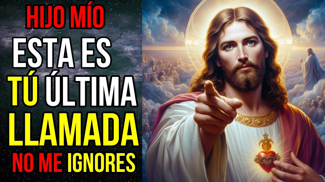 Dios dice: Este es tu último LLAMADO , no saltes | Mensaje de Dios para ...