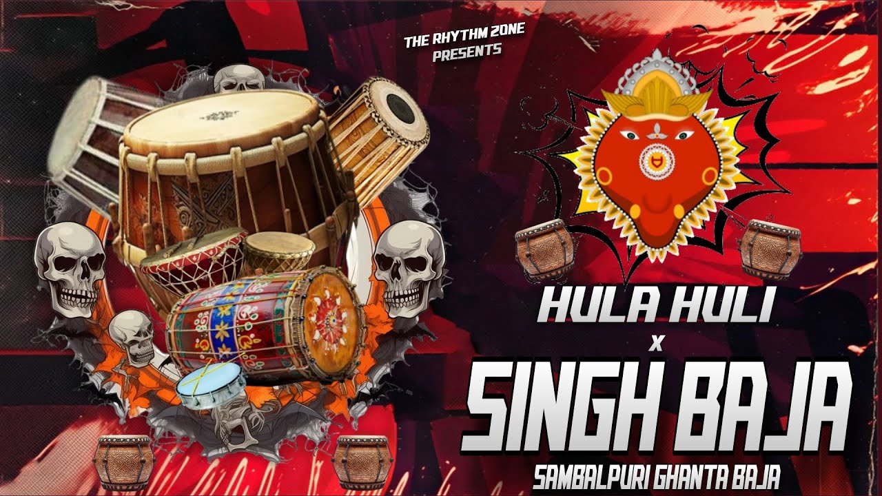 Hula Huli x Ghanta Badya [ Sambalpuri Dulduli Fusion Rhythm ] The Rhythm Zone
