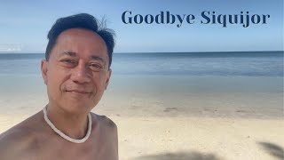 Goodbye Siquijor, Hello Dumaguete