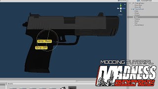 MADNESS: Project Nexus Modding Tutorial | Ranged Weapons