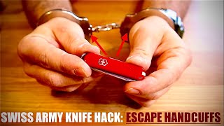 Use Any Swiss Army Knife to Escape Handcuffs - SERE - Swiss Army Knife Hack!
