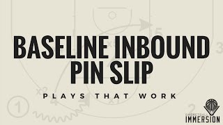 Baseline Inbound: How to Run a Pin Slip Screen