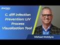 C. diff Infection Prevention: LIV Process Visualization Tool | Pharmacy Times